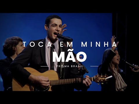 Toca Em Minha Mão video