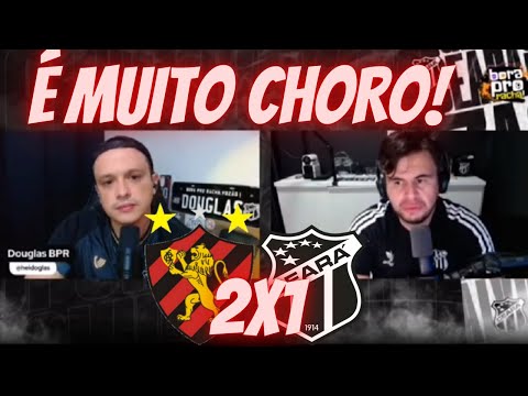 🤣🤣É MUITO CHORO : TORCEDORES DO CEARÁ CHAMARAM O SPORT DE ... | SPORT 2X1 CEARÁ