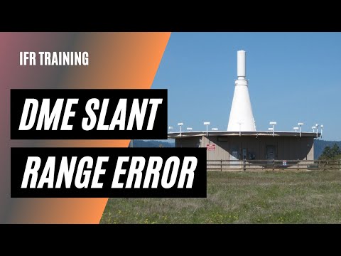 DME Slant Range Error | Does it Matter? | IFR Training