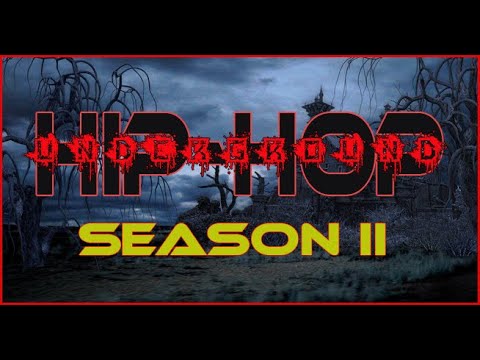 HIP HOP UNDERGROUND season2: FEAT: Playa Fly, Slugga, LuckGangKibias, MARVIN BO$$, and  YOUNG FEAST