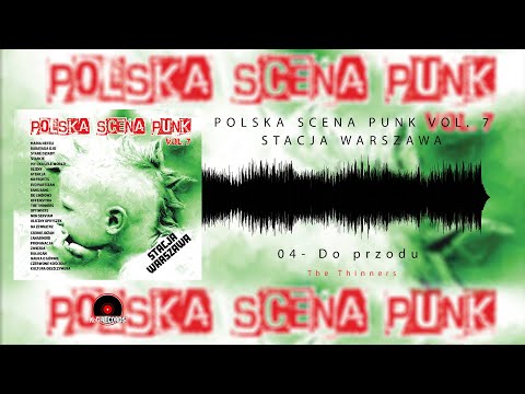 The Thinners - Do przodu (Polska Scena Punk vol. 7;  2023)