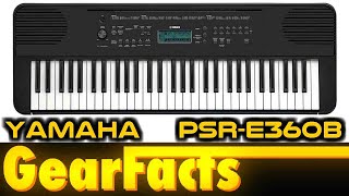 Video thumbnail for Yamaha PSR-E360 demo: Big, robust Yamaha sounds ...and not a whole lot else! by Gearfacts