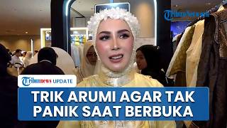 Cara Jitu Arumi Bachsin Siapkan Menu Sahur dan Buka Puasa untuk Keluarga, Masak Lauk Sejak H-2