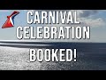 Carnival Celebration Booked - New Cruise Ship