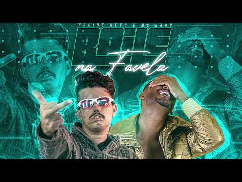 MC BABU, RACINE NETO - BAILE NA FAVELA - REMIX BREGA FUNK
