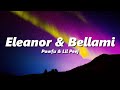 Powfu x Lil Peej - Eleanor & Bellami (slowed + reverb)