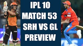 IPL 10: SRH vs GL PREVIEW, Match 53 | Oneindia News