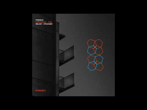 FMENEZS - Dimensional Axis (Melody Stranger Remix)