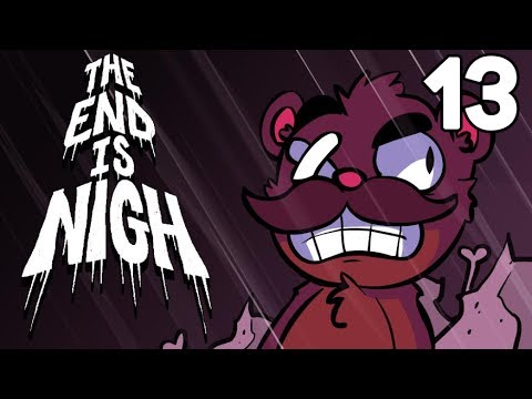 Baer Plays The End Is Nigh (Ep. 13) - Ruin