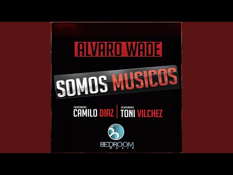 Somos Musicos (Original Mix)