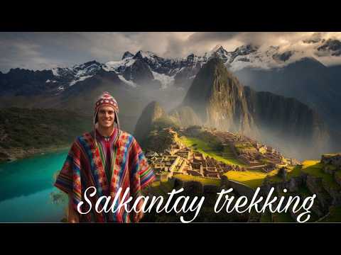 TREKKING SALKANTAY A MACHU PICCHU | Mi experiencia, consejos y guía completa (2018)