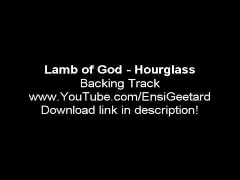 Lamb Of God - Hourglass Backing Track