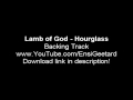 Lamb of God - Hourglass (BACKING TRACK) Good ...