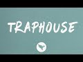Tory Lanez Traphouse Lyrics