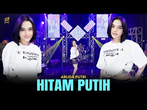 ARLIDA PUTRI - HITAM PUTIH | Feat. OM SERA ( Official Music Video )