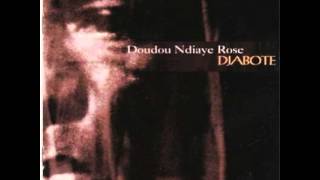 Doudou N'Diaye Rose   Chants Du Burgam