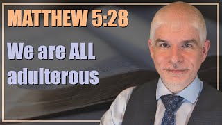 How to deal with lust - Matthew 5:28 | 2-minute daily bible meditation