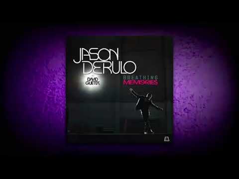 Jason Derulo vs. David Guetta - Breathing Memories-mas