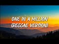 One In A Million - NeYo (Reggae Version) Cover By Monair B 