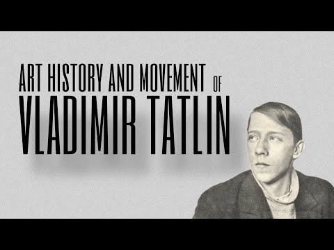 CONSTRUCTIVISM: Art History and Movement of Vladimir Tatlin by Joshua Rhey Juan