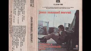 Joan Manuel Serrat - Dedicado a Antonio Machado, poeta – 1969 – Cassette