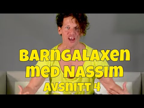 Barngalaxen - Med Nassim - Avsnitt 4: