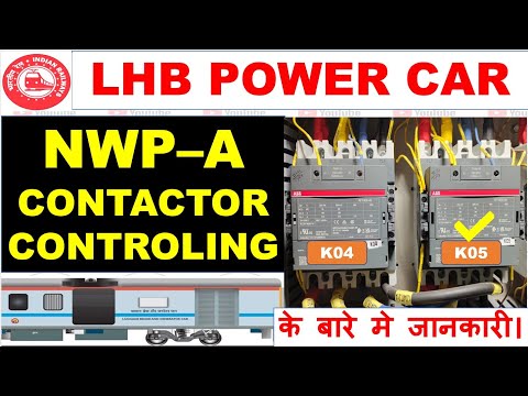How to operate K05 (NWP-A) contactor in LHB Power car Coaches #lhb #powercar #powercarhog#lhbcoaches