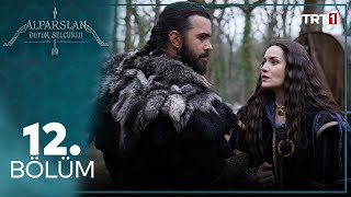 Alparslan Buyuk Selcuklu Episode 12 English