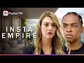 Insta Empire EP 93 Dalton S Life Hangs In The Balance Can I Save Him Pocket FM