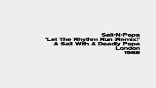 Salt-N-Pepa - Let The Rhythm Run [Remix]