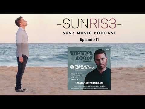 SUNRIS3 Music Podcast - Episode 11