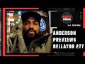 Corey Anderson only thinking of LHW title, not $1 million prize to beat Vadim Nemkov | ESPN MMA