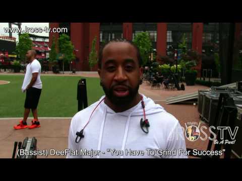 James Ross @ (Bassist) DeeFlat Major - "Grind To Success" - www.Jross-tv.com (St. Louis)