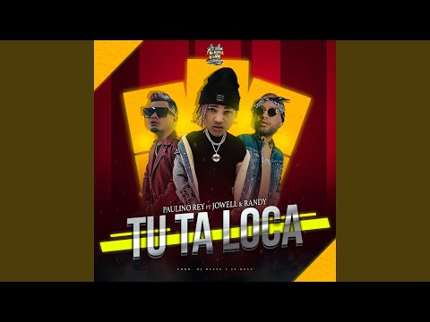 Tu Ta Loca