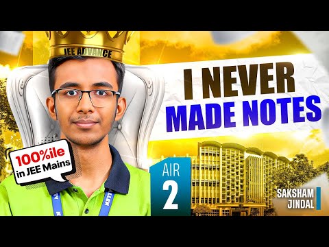 IIT JEE Tips from AIR 2 | Saksham Jindal🔥