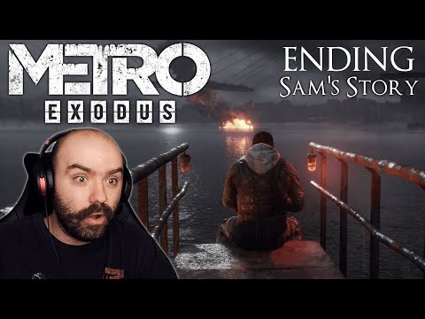 The Ending of Metro Exodus: Sam's Story & Reactions To All Endings | Blind Playthrough [Part 4]