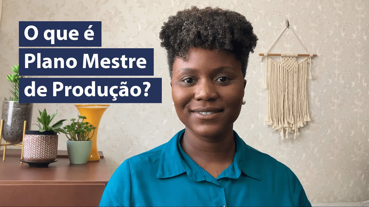 MPS (Master Production Schedule): O que é?