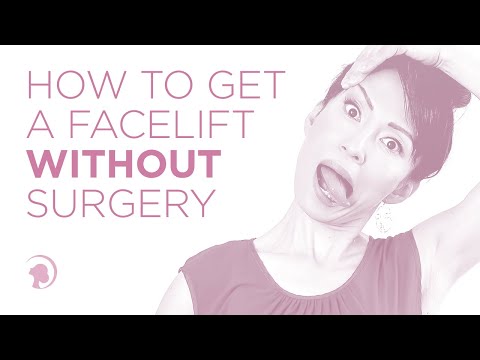 How To Get a Facelift Without Surgery