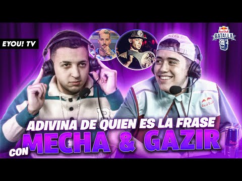 JUGANDO “ADIVINA QUIEN DIJO LA FRASE” con GAZIR y MECHA - EYOU TV - Previa de Red Bull Internacional