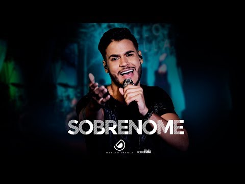 Danillo Dávilla - Sobrenome - DVD Ao Vivo