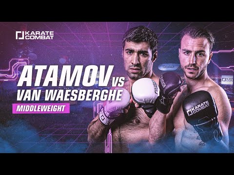 Main Bout Preview - Shahin Atamov vs Bryan van Waesberghe - Karate Combat: S03E06