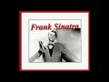 Frank Sinatra - Is You Is Or Is  You Ain't (My Baby)
