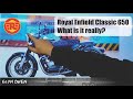 New Royal Enfield Classic 650 Spyshot Impressions and Opinions - What is it really?
