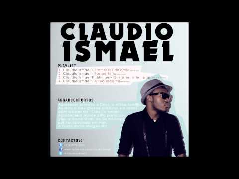 Claudio Ismael - Promessas De AmOr 2013