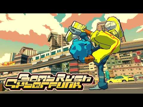 BOMB RUSH CYBERFUNK OST COMPLETE
