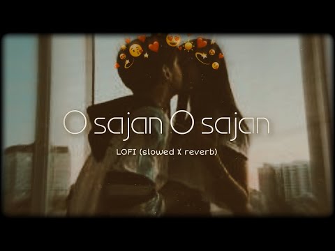 O Sajan O Sajan le geya tu mera man.💞LOFI (Slowed+Reverb)। Full song। Udit narayan,Yalka Agnik।