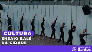 Cultura - Ensaio Balé da Cidade