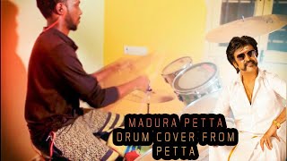 Petta - Madura petta | Tamil drum cover | Kenway Bk