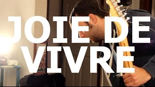 Joie De Vivre - 