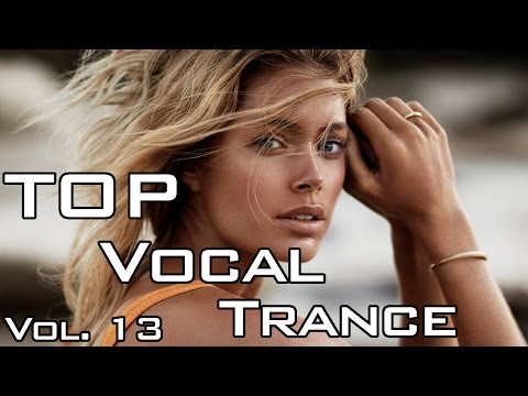Top 5 Vocal Trance in May 2014 / Volume 13 / Top Of Trance